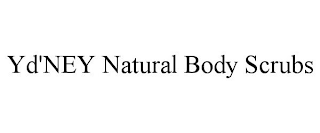 YD'NEY NATURAL BODY SCRUBS