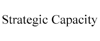 STRATEGIC CAPACITY