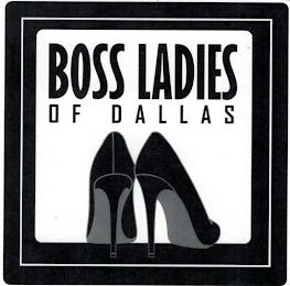 BOSS LADIES OF DALLAS