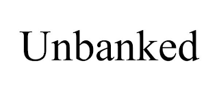 UNBANKED