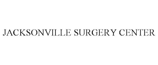 JACKSONVILLE SURGERY CENTER