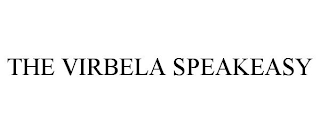 THE VIRBELA SPEAKEASY