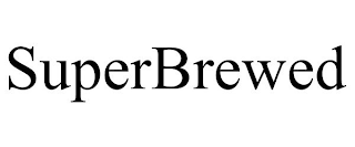 SUPERBREWED