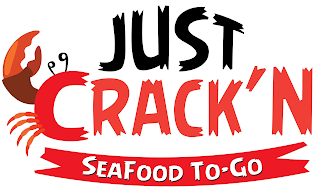 JUST CRACK'N SEAFOOD TO GO