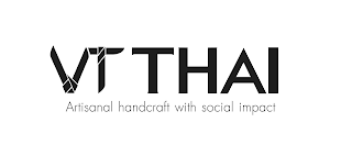 VT THAI ARTISANAL HANDCRAFT WITH SOCIAL IMPACT