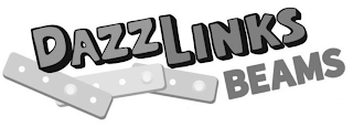 DAZZLINKS BEAMS