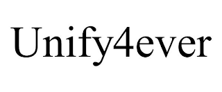 UNIFY4EVER