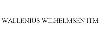 WALLENIUS WILHELMSEN ITM