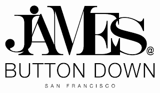 JAMES @ BUTTON DOWN SAN FRANCISCO