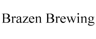 BRAZEN BREWING