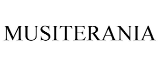 MUSITERANIA