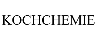 KOCHCHEMIE