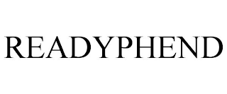 READYPHEND