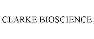 CLARKE BIOSCIENCE