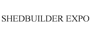 SHEDBUILDER EXPO