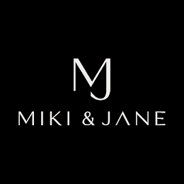 MJ MIKI & JANE