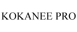 KOKANEE PRO