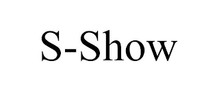 S-SHOW