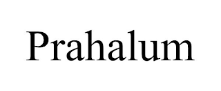 PRAHALUM