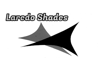 LAREDO SHADES