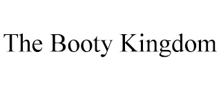 THE BOOTY KINGDOM