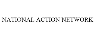 NATIONAL ACTION NETWORK