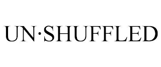 UN·SHUFFLED