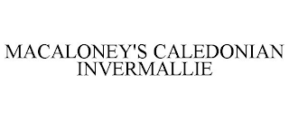 MACALONEY'S CALEDONIAN INVERMALLIE