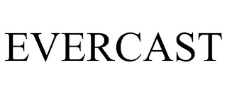 EVERCAST