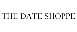 THE DATE SHOPPE