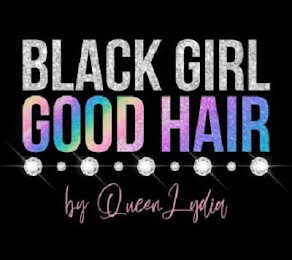 BLACK GIRL GOOD HAIR BY CYDIA TAYLOR