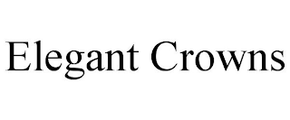 ELEGANT CROWNS