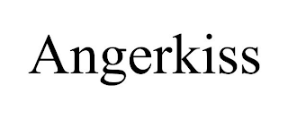 ANGERKISS