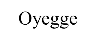 OYEGGE