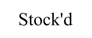 STOCK'D