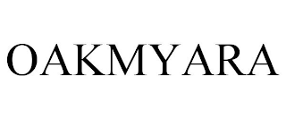 OAKMYARA