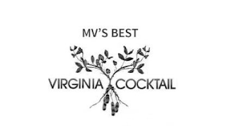 MV'S BEST VIRGINIA COCKTAIL