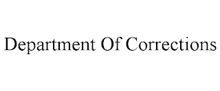 DEPARTMENT OF CORRECTIONS