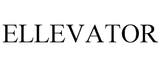 ELLEVATOR