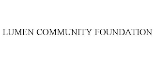 LUMEN COMMUNITY FOUNDATION