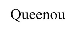 QUEENOU