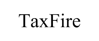 TAXFIRE