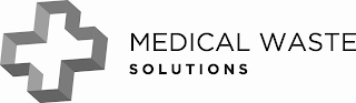 MEDICAL WASTE SOLUTIONS