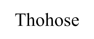 THOHOSE