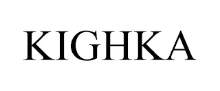 KIGHKA