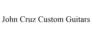 JOHN CRUZ CUSTOM GUITARS