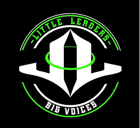 - LITTLE LEADERS - BIG VOICES LL
