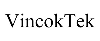 VINCOKTEK