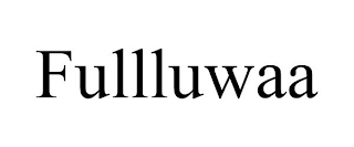 FULLLUWAA