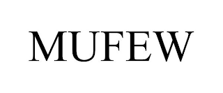 MUFEW